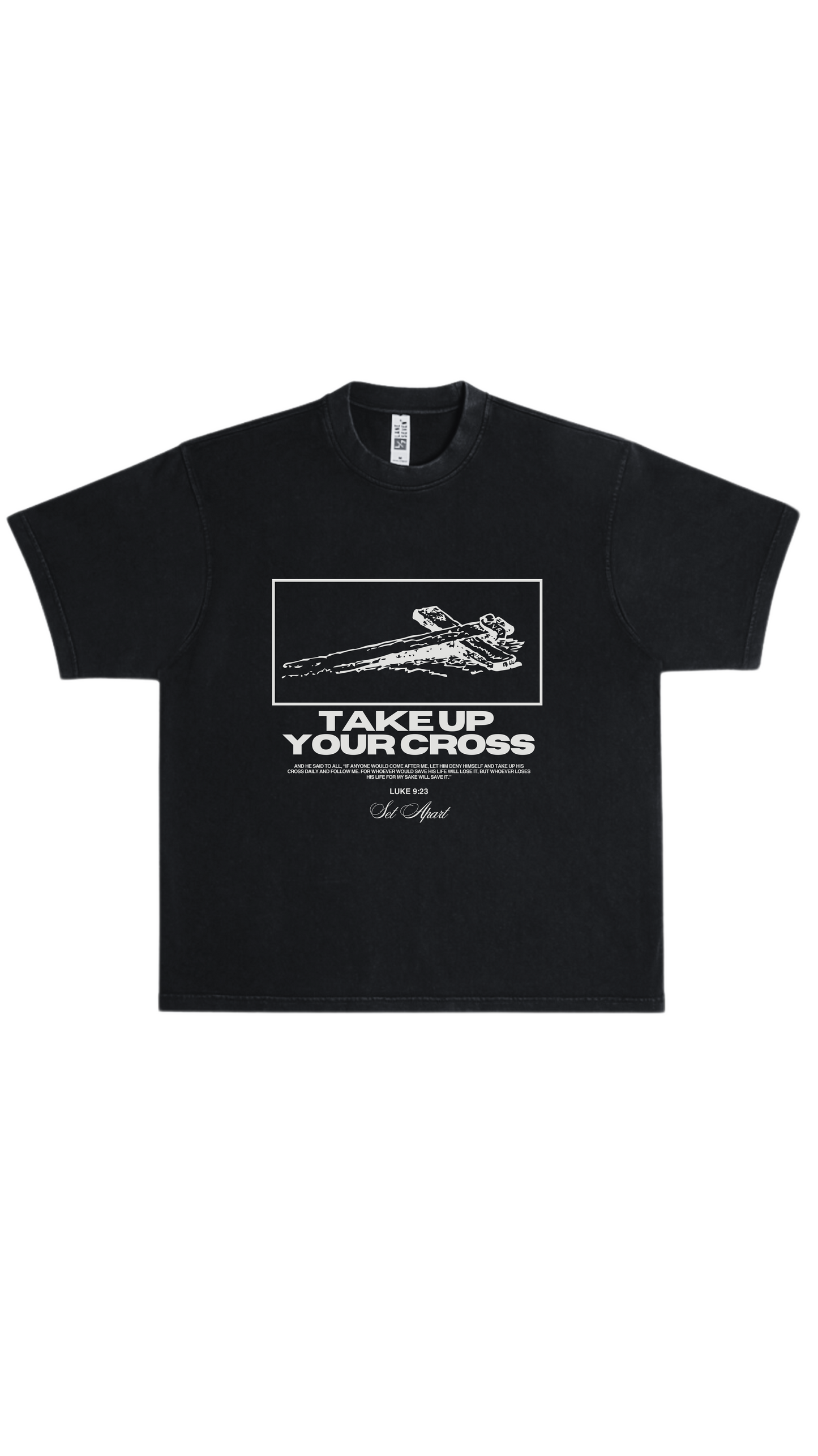 TAKE UP YOUR CROSS TEE